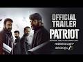 Patriot Malayalam Official Trailer Mammootty Mohanlal Malayalam ZEE5 Watch Now On ZEE5