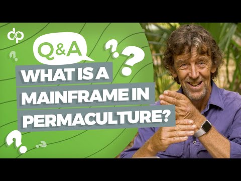 Permaculture's Mainframe: Understanding Core System Elements