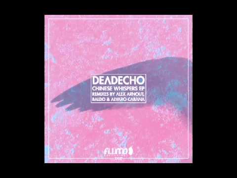 DeadEcho - Chinese Whispers (Alex Arnout Mix)