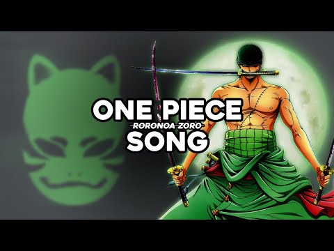 Anbu Monastir - Zoro Song [Anime / One Piece Song Prod. by Storchy]