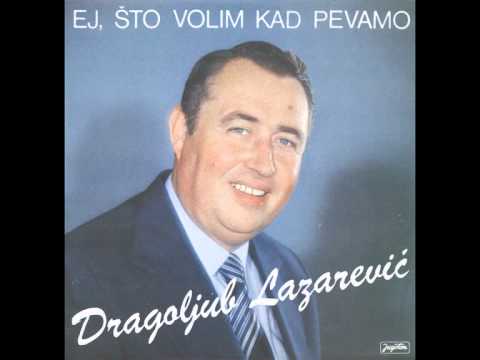Dragoljub Lazarevic - Bosno moja - (Audio)