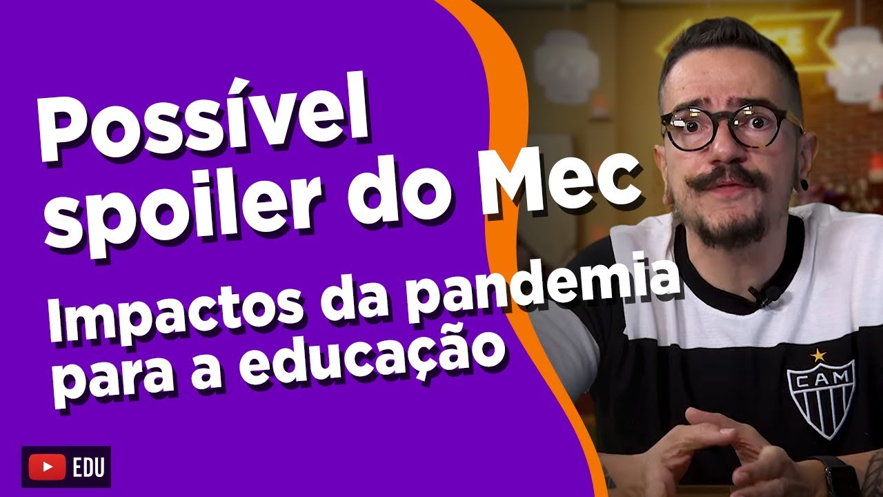 Spoiler para o Enem 2021 - Os impactos da pandemia para a educação