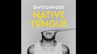 Switchfoot - Take My Fire