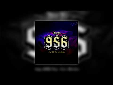 ADAN JFW x ALEX MORALES - POR EL 956