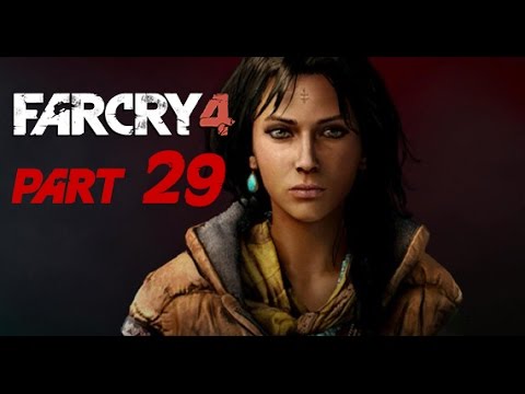 Far Cry 4 Walkthrough Gameplay Part 29 "To Reap what You Sow" (PS4)
