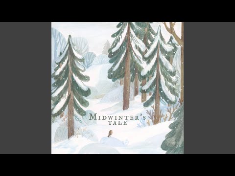 Midwinter's Tale
