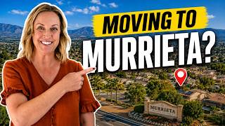 The Complete Guide to Living in Murrieta, California (2026)