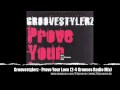 Groovestylerz - Prove Your Love (2-4 Grooves ...