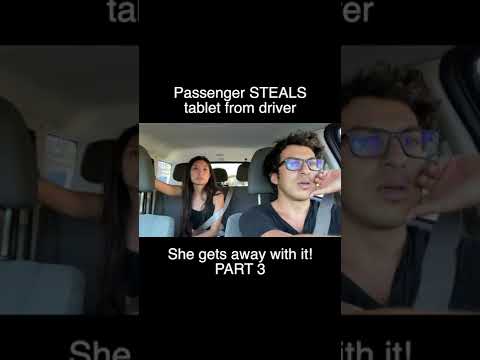 Uber Rider Steals Drivers Tablet In The Middle Of The Ride Part 3