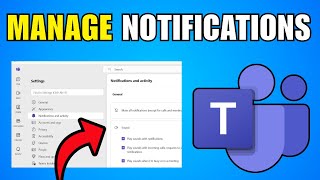 How To Manage Notifications Settings In Microsoft Teams (2026) (Step B