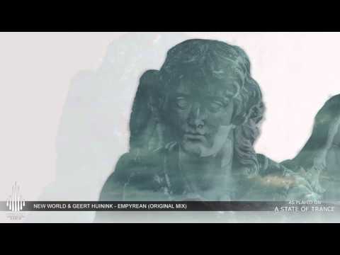 New World & Geert Huinink - Empyrean (Original Mix) [As Played On ASOT 734]