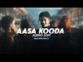 Aasa Kooda Sai Abhyankkar Edit Audio