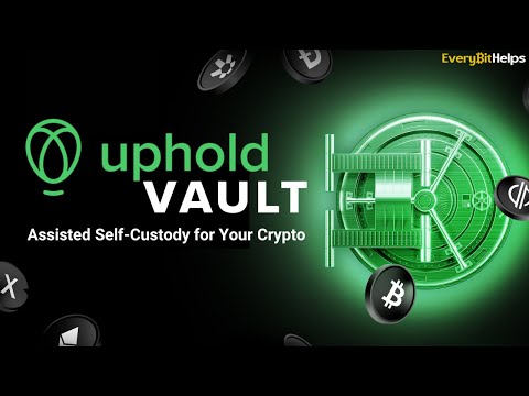 Uphold Vault: How to Setup & Use Uphold Vault to Secure Your Bitcoin & XRP