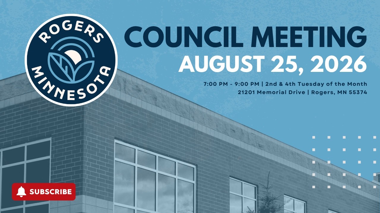 August 25, 2026 | Rogers City Council Meeting