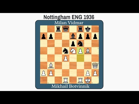 Mikhail Botvinnik vs. Milan Vidmar 1936 | Nottingham ENG | #chess