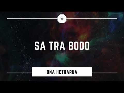Sa Tra Bodo  by Ona Hetharua