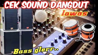 Download lagu Cek sound dangdut sejuta umat!! Bass glerr audio clarity icis icis | cek sound horeg mp3