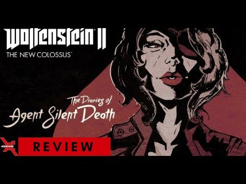 Wolfenstein II: The Freedom Chronicles - The Diaries of Agent Silent Death DLC Review