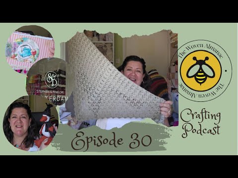 Episode 30 The Woven Almanac Podcast - new Stephen West store | Knitting, Crochet, Sewing and more