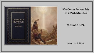 Come Follow Me: Mosiah 18-24