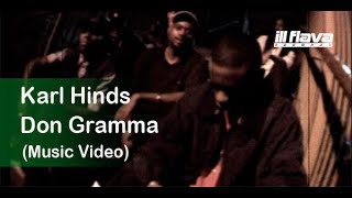 Karl Hinds - Don Gramma  (Explicit) - [Official Video] (@karlhinds)