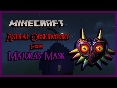 Astral Observatory from Majora's Mask in Minecraft