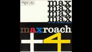 Shirley   MAX ROACH +4