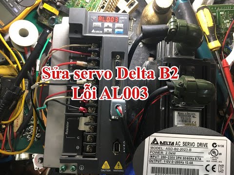 Sửa chữa Servo Delta ASD-B2 lỗi AL003 Undervoltage