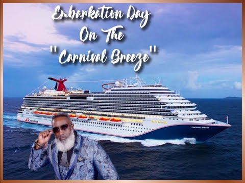 Thumbnail for EMBARKATION DAY ON THE CARNIVAL BREEZE                #myshiplife #MyShiplife #MYSHIPLIFE