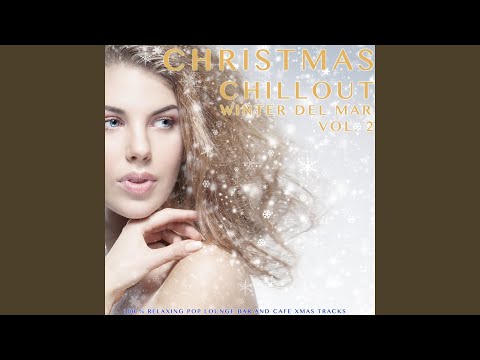 Del Mar Christmas Bells (Jingle Bells Christmas Chillout Intro Mix)