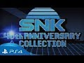 SNK 40th Anniversary Collection | Announce trailer | PS4