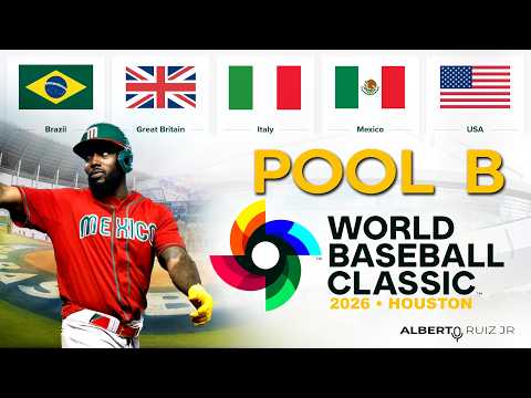 World Baseball Classic 2026: Pool B Preview | USA, Mexico, Italy, Great Britain, Brazil