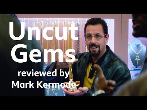 Uncut Gems reviewed by Mark Kermode
