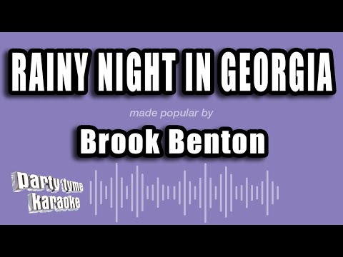 Brook Benton - Rainy Night In Georgia (Karaoke Version)