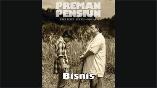 Download lagu Preman Pensiun - Bisnis, Soundtrack 35 mp3 Download lagu Preman Pensiun - Bisnis, Soundtrack 35 mp3