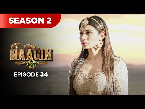 Naagin Drama Serial | Season 2 | EPISODE 34 | Best Drama 2025