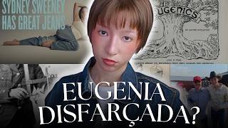 O RACISMO CIENTÍFICO E A POLÊMICA DA PROPAGANDA DA SYDNEY SWEENEY