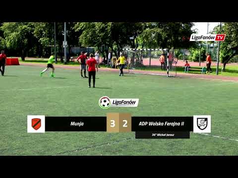 LIGA FANÓW / WIOSNA 2019 / MUNJA - ADP WOLSKA FERAJNA II