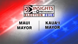 INSIGHTS ON PBS HAWAI‘I:  Maui Mayor | Kaua‘i Mayor
