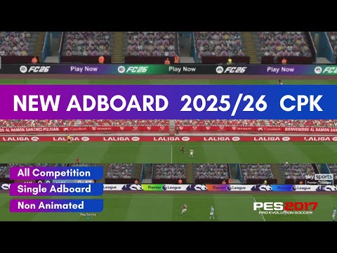 New Adboard 2025 CPK PES 2017 for Low Spec Devices