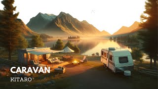 Download lagu Caravan - Kitaro (Lyrics) mp3