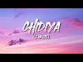 Vilen - Chidiya (lyrics) | Indian lyrics