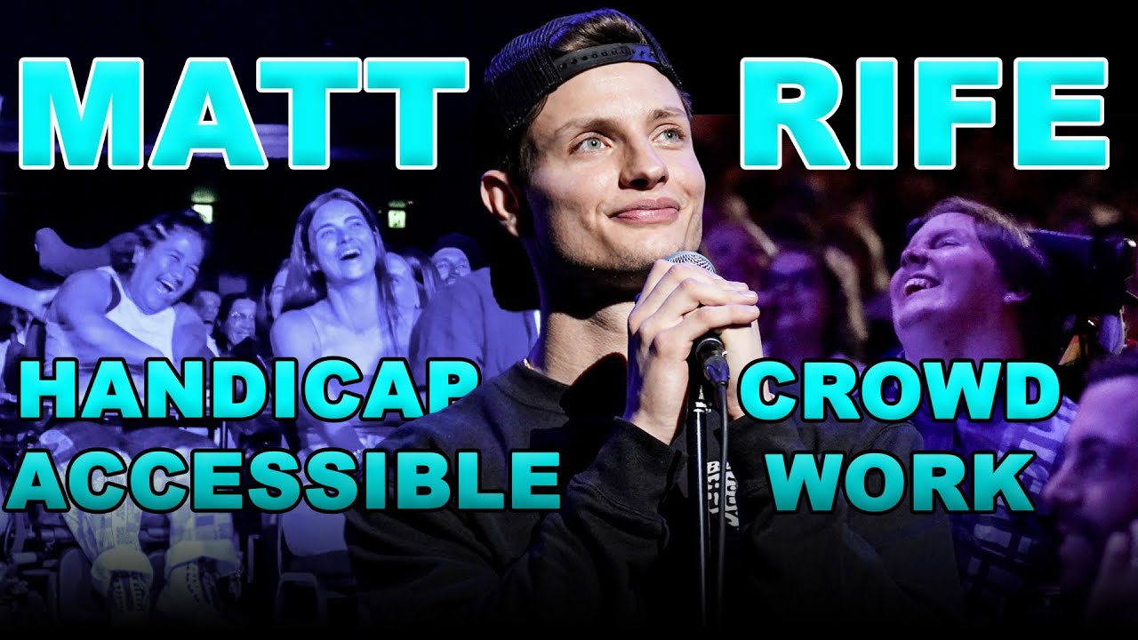 HANDICAP CROWD WORK COMPILATION: Matt Rife