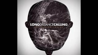 Long Distance Calling - The Flood Inside - Full Album 2013