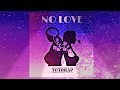 TOTO - NO LOVE [ Prod By Pacific ]