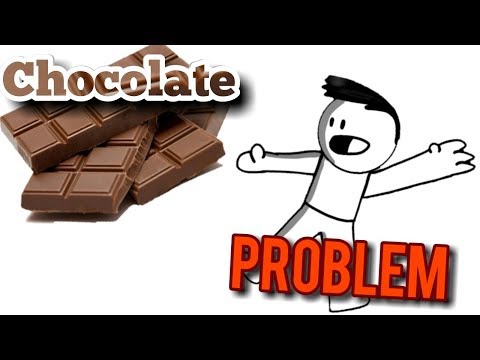 Chocolate Problem