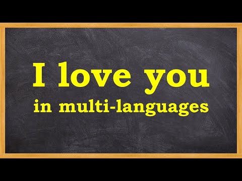 I love you in different languages(40+) | How to say I LOVE YOU in many languages | Learn Entry