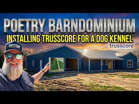 Installing Trusscore Wall Panels In A Barndominium Dog Kennel | Texas Best Construction