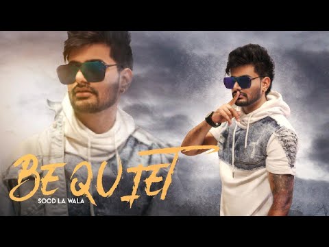 Be Quiet — watch video