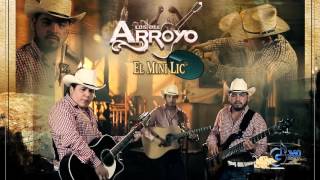 Video thumbnail of "Los Del Arroyo "El Mini Lic" (En Vivo)"